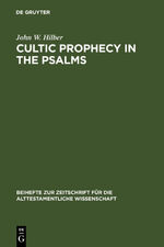 John W. Hilber: Cultic Prophecy in the P John W. Hilber: Cultic Prophecy in the P