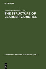 ISBN 9783110184686: The Structure of Learner Varieties