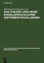 ISBN 9783110190083: Das fuþark und seine einzelsprachlichen Weiterentwicklungen - Akten der Tagung in Eichstätt vom 20. bis 24. Juli 2003