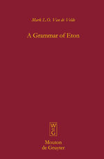 ISBN 9783110204407: A Grammar of Eton