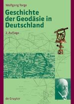 ISBN 9783110207194: Geschichte der Geodäsie in Deutschland