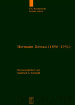 ISBN 9783110215731: Corpus inscriptionum Latinarum. Auctarium Series Nova / Hermann Dessau (1856-1931) zum 150. Geburtstag des Berliner Althistorikers und Epigraphikers - Beiträge eines Kolloquiums und wissenschaftliche Korrespondenz des Jubilars