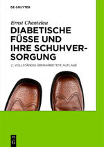 ISBN 9783110219432: Diabetische Füße und ihre Schuhversorgung