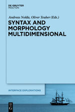 ISBN 9783110238747: Syntax and Morphology Multidimensional