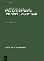 Strafgesetzbuch. Leipziger Kommentar / Register