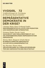 ISBN 9783110301816: Repräsentative Demokratie in der Krise? - Referate und Diskussionen auf der Tagung der Vereinigung der Deutschen Staatsrechtslehrer in Kiel vom 3. bis 6. Oktober 2012