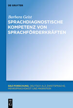 ISBN 9783110308471: Sprachdiagnostische Kompetenz von Sprachförderkräften