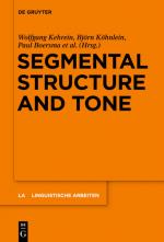 ISBN 9783110341096: Segmental Structure and Tone