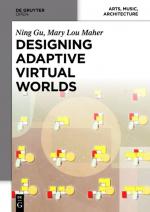 ISBN 9783110367652: Designing Adaptive Virtual Worlds