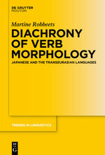 ISBN 9783110378238: Diachrony of Verb Morphology - Japanese and the Transeurasian Languages