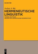 ISBN 9783110405118: Hermeneutische Linguistik – Theorie und Praxis grammatisch-semantischer Interpretation