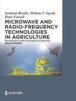 ISBN 9783110455397: Microwave and Radio-Frequency Technologies in Agriculture – An Introduction for Agriculturalists and Engineers