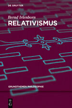 ISBN 9783110462470: Relativismus