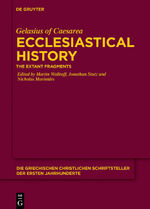 ISBN 9783110475807: Ecclesiastical History - The Extant Fragments With an Appendix containing the Fragments from Dogmatic Writings