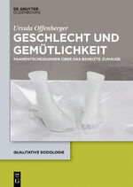 ISBN 9783110478679: Geschlecht und Gemütlichkeit