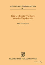 ISBN 9783110483802: Die Gedichte Walthers von der Vogelweide