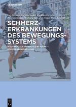 ISBN 9783110495249: Schmerzerkrankungen des Bewegungssystems - Multimodale interdisziplinäre Komplexbehandlung