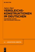 ISBN 9783110558722: Vergleichskonstruktionen im Deutschen - Diachroner Wandel und synchrone Variation