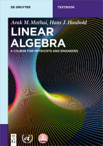 ISBN 9783110562354: Linear Algebra - A Course for Physicists and Engineers