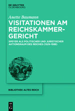 ISBN 9783110571165: Visitationen am Reichskammergericht