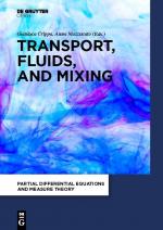 ISBN 9783110571233: Transport, Fluids, and Mixing