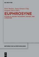 ISBN 9783110597653: Euphrosyne., Studies in ancient philosophy, history, and literature in memory of Diskin Clay.