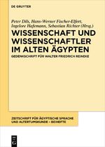 ISBN 9783110612943: Wissenschaft und Wissenschaftler im Alten Ägypten - Gedenkschrift für Walter Friedrich Reineke