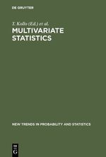 ISBN 9783110628173: Multivariate Statistics – Proceedings of the 6th Tartu Conference, Tartu, Estonia, 19–22 August 1999