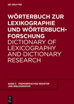 ISBN 9783110652024: Wörterbuch zur Lexikographie und Wörterbuchforschung / Äquivalentregister und Bibliographie