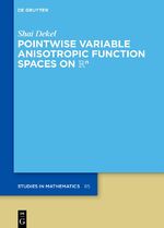 ISBN 9783110761764: Pointwise Variable Anisotropic Function Spaces on ℝⁿ