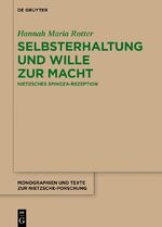 ISBN 9783110763300: Selbsterhaltung und Wille zur Macht – Nietzsches Spinoza-Rezeption