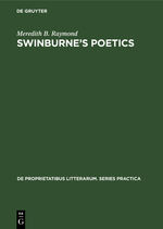 ISBN 9783110992175: Swinburne’s poetics – Theory and practice