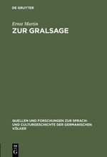 ISBN 9783110994094: Zur Gralsage – Untersuchungen