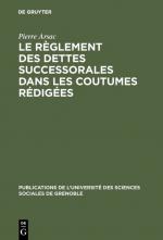 ISBN 9783110994858: Le règlement des dettes successorales dans les coutumes rédigées