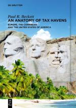 ISBN 9783110996678: An Anatomy of Tax Havens - Europe, the Caribbean and the United States of America