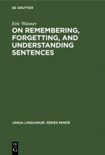 ISBN 9783110996869: On remembering, forgetting, and understanding sentences – A study of the deep structure hypothesis