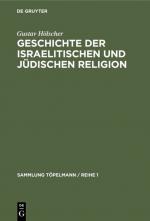 ISBN 9783111035000: Geschichte der israelitischen und jüdischen Religion (Sammlung Töpelmann / Reihe 1)