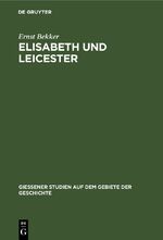 ISBN 9783111041926: Elisabeth und Leicester