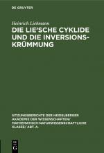 ISBN 9783111046600: Die Lie'sche Cyklide und die Inversionskrümmung