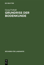 ISBN 9783111049267: Grundriß der Bodenkunde