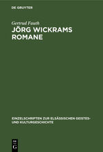 ISBN 9783111049960: Jörg Wickrams Romane