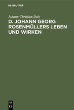 ISBN 9783111093635: D. Johann Georg Rosenmüllers Leben und Wirken