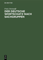 ISBN 9783111093710: Der deutsche Wortschatz nach Sachgruppen