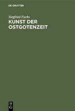 ISBN 9783111098807: Kunst der Ostgotenzeit