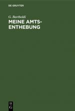 ISBN 9783111104874: Meine Amts-Enthebung