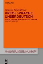 ISBN 9783111111018: Kreolsprache Unserdeutsch - Genese und Geschichte einer kolonialen Kontaktvarietät