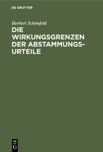 ISBN 9783111114941: Die Wirkungsgrenzen der Abstammungsurteile