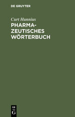 ISBN 9783111135762: Pharmazeutisches Wörterbuch