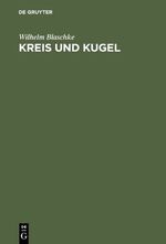 ISBN 9783111139838: Kreis und Kugel