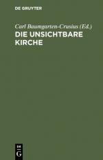 Carl Baumgarten-Crusius: Die unsichtbare Carl Baumgarten-Crusius: Die unsichtbare